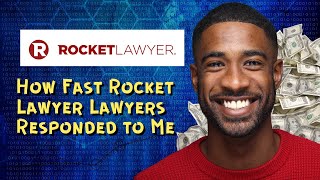 How Fast Rocket Lawyer Lawyers Responded to Me
