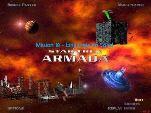 Let's Play Star Trek Armada 1 - Mission 18 Eine Linie im Sand (Teil 1)
