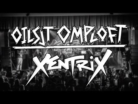 XENTRIX @ OILSJT OMPLOFT FEST 2022 - MULTICAM - FULL SET
