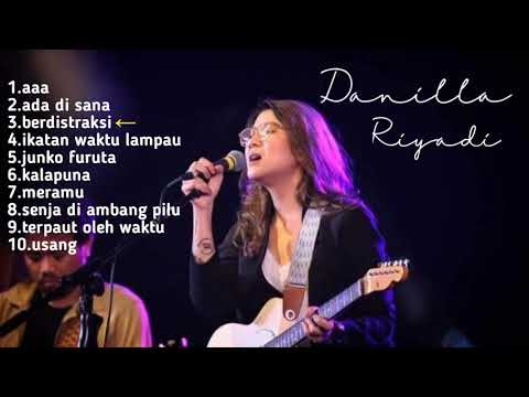 kumpulan lagu || danilla Riyadi