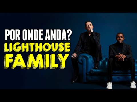 LOVING EVERY MINUTE - POR ONDE ANDA LIGHTHOUSE FAMILY | O SOM DO K7