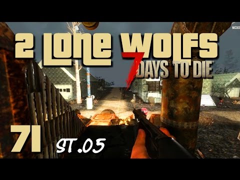 2 Lone Wolf - Is he still alive? [S05 E71] [Gameplay German] [7 Days To Die A14]