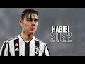 Paulo Dybala 2022 ● Habibi - Dj Gimi - Albanian Remix (Slowed) Tiktok - Skills & Goals | HD