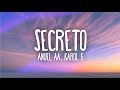 Anuel AA, Karol G - Secreto (Letra / Lyrics) Anuel AA, Karol G - Secreto (Letra / Lyrics)