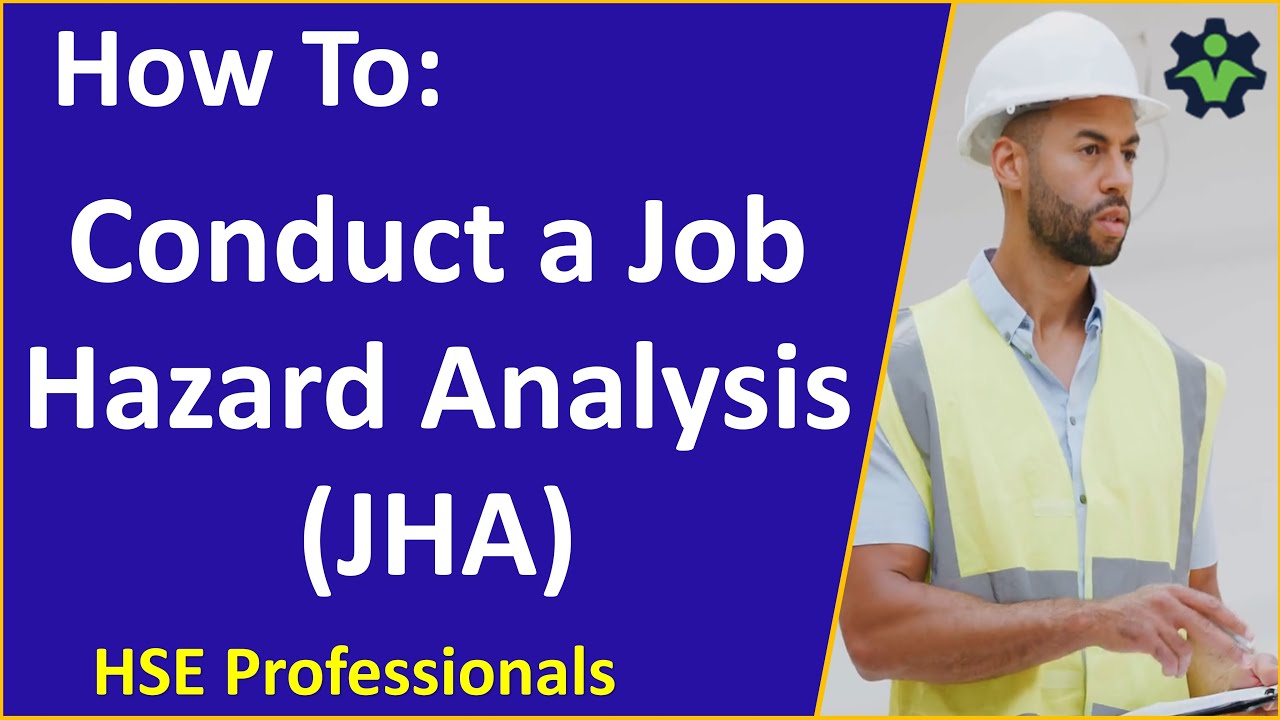 How to Conduct a Job Hazard Analysis - Safety Training