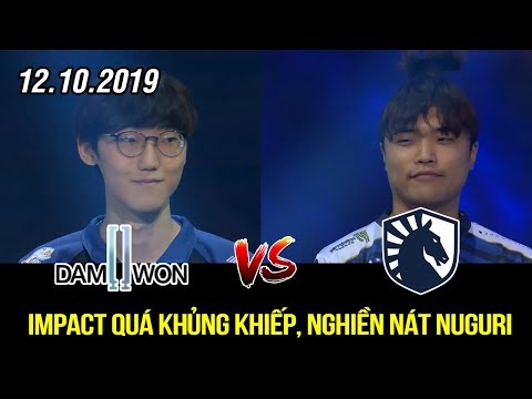 [CKTG 2019] DWG vs TL Highlights | Impact thi đấu quá khủng khiếp, hủy diệt hoàn toàn Nuguri