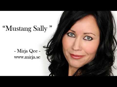 Mirja Qee - Mustang Sally
