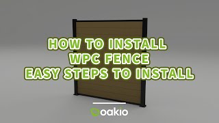 How to Install a Fence Panel | OAKIO