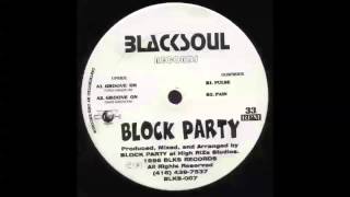 Block Party (Groove On...Forest Greene Mix) 1996