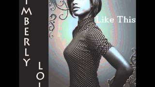 Like This - Kimberly Lola