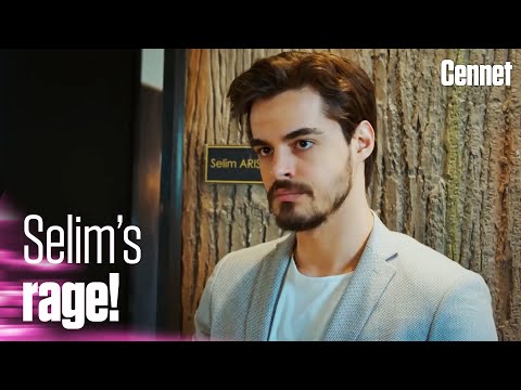 Selim couldn't control his anger! - Cennet