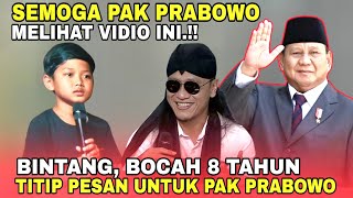 Download lagu BINTANG!! BOCAH 8 TAHUN TITIP PESAN GUS MIFTAH UNTUK PAK PRABOWO mp3