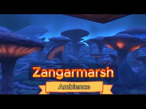 Zangarmarsh - Music & Ambience - World of Warcraft