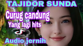 Download lagu CURUG CANDUNG TAJIDOR SUNDA TERBARU mp3