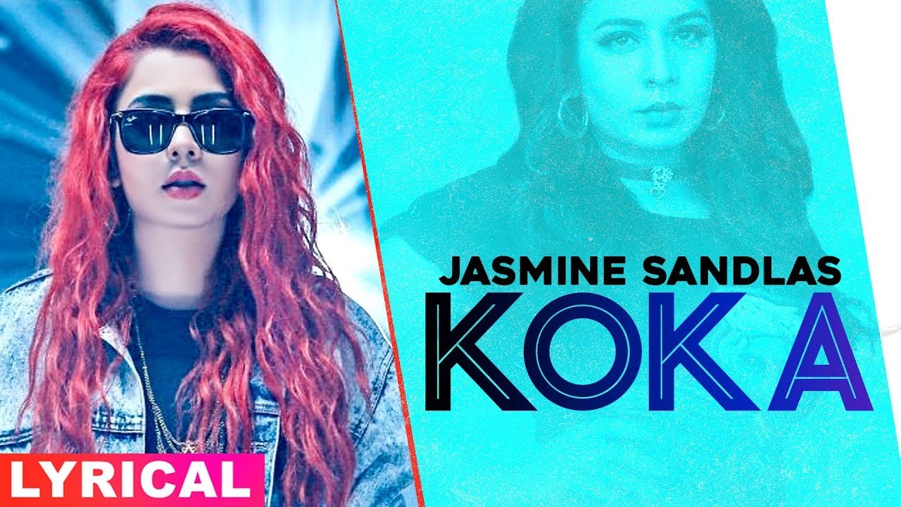 Koka Lyrics (LV Di Jean Lyrics) - Jasmine Sandlas Koka Lyrics (LV Di Jean Lyrics) - Jasmine Sandlas ft Preet Hundal | Latest Punjabi Songs - lyricspunjabimusix - Blogger