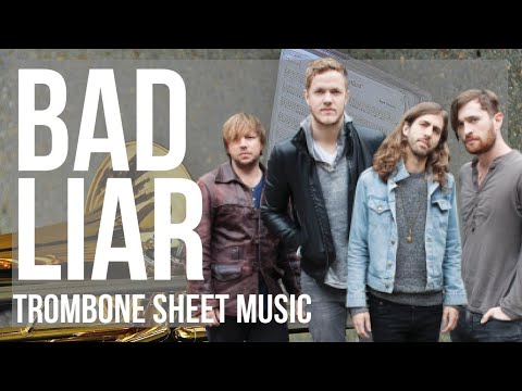 Trombone Sheet Music: How to play Bad Liar by Imagine Dragons