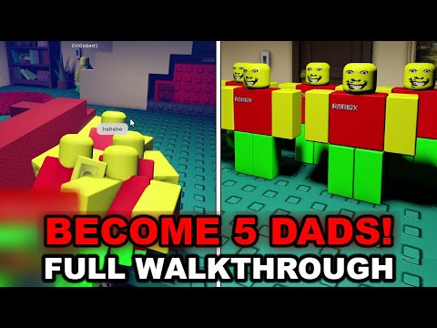 Weird Strict Dad - Become 5 Dads Gamemode - Full Walkthrough | Roblox