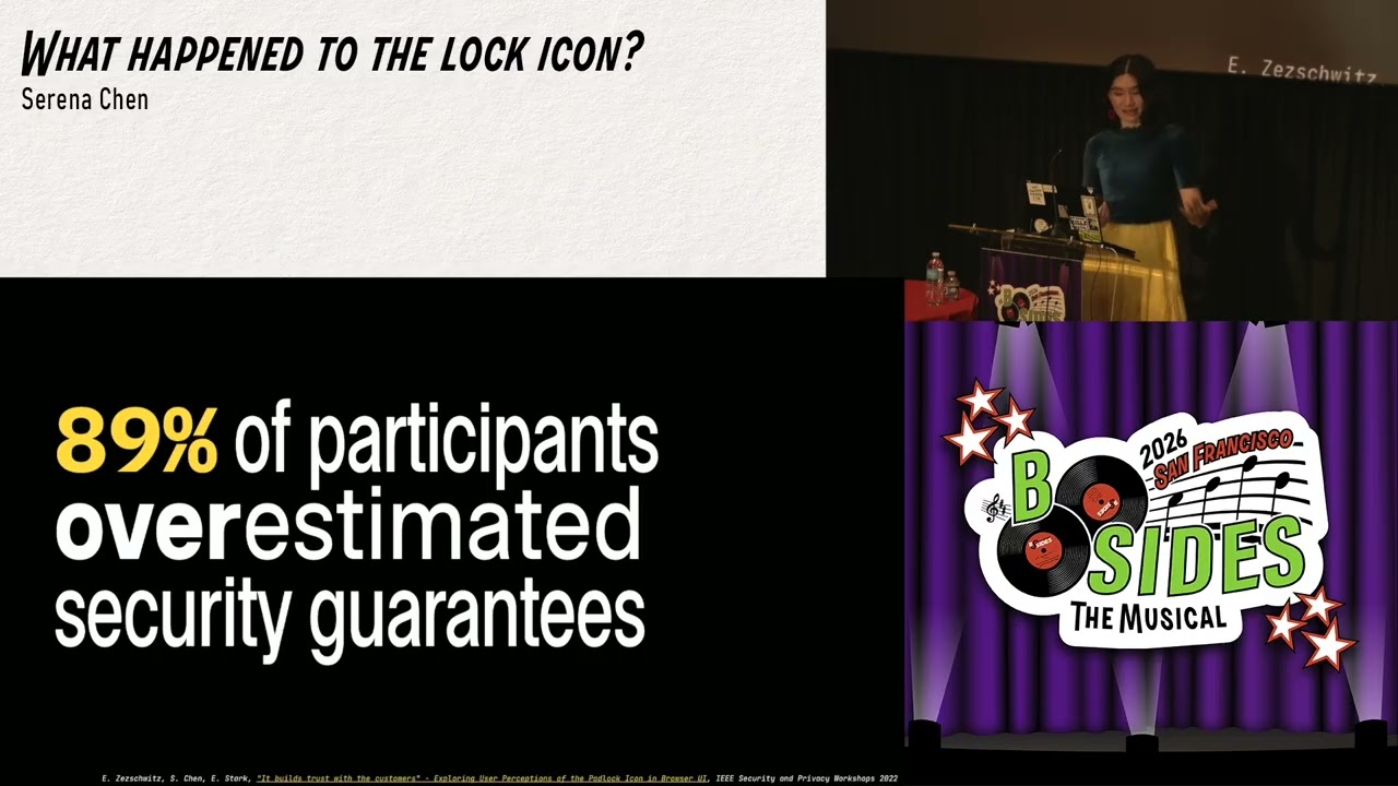 BSidesSF 2026 - What happened to the lock icon? (Serena Chen)