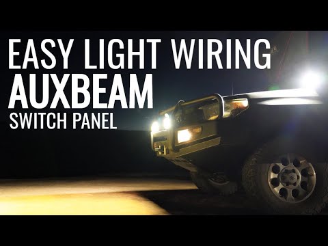 Easy Light Wiring - Auxbeam Switch Panel