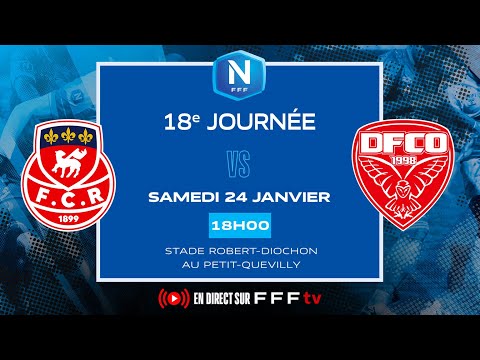 J18 I FC Rouen 1899 vs Dijon FCO en direct (17H45) I National FFF 2025-2026