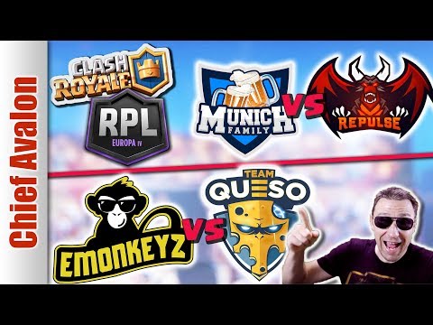 MUNICH vs REPULSE & EMONKEYZ vs TEAM QUESO FT BigSpin, Flobby - RPL EUROPE IV - Clash Royale eSports
