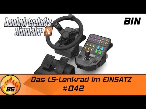 LS 15 Bindlbach #042 | Das LS-Lenkrad im EINSATZ | Let's Play [HD]