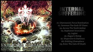 𝐈𝐧𝐭𝐞𝐫𝐧𝐚𝐥 𝐒𝐮𝐟𝐟𝐞𝐫𝐢𝐧𝐠 - 𝐂𝐡𝐨𝐫𝐨𝐧𝐳𝐨𝐧𝐢𝐜 𝐅𝐨𝐫𝐜𝐞 𝐃𝐨𝐦𝐢𝐧𝐚𝐭𝐢𝐨𝐧 𝟐𝟎𝟎𝟒