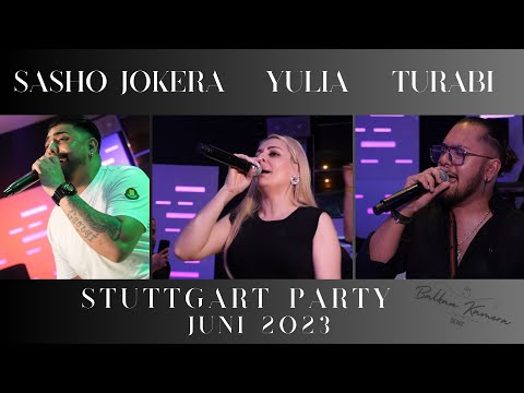 Sasho Jokera, Yulia, Turabi - Stuttgart Juni 2023 - Bomba bend - Abdi King - party ko Nejo