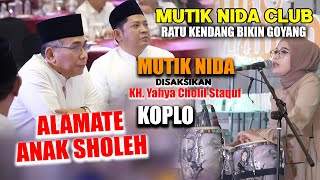 Download lagu ALAMATE ANAK SOLEH - MUTIK NIDA RATU KENDANG LIVE JAKARTA PUSAT #MNC #job082137683112 mp3