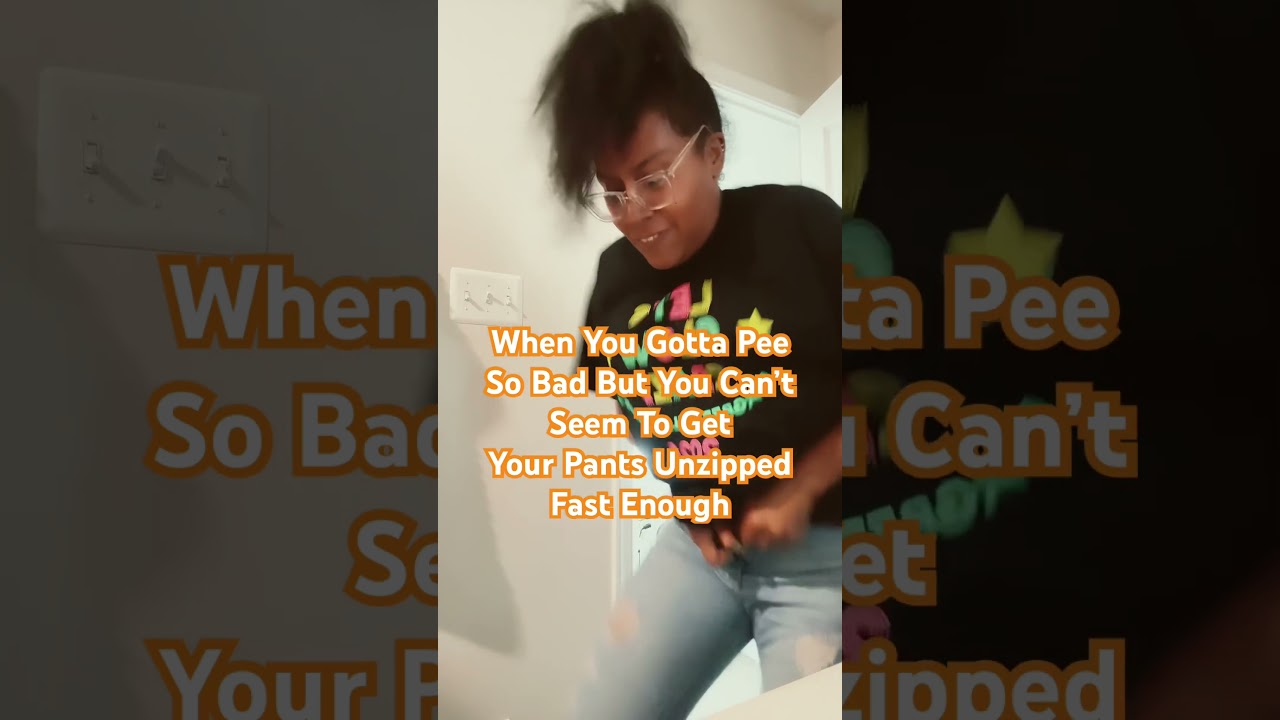 When You Gotta Pee So Bad 😂😂 #fun #funny #youtubeshorts #video #fyp