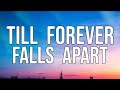 Ashe & FINNEAS - Till Forever Falls Apart (Lyrics Video)