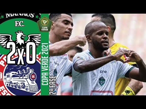 Manaus FC 2x0 Porto Velho EC