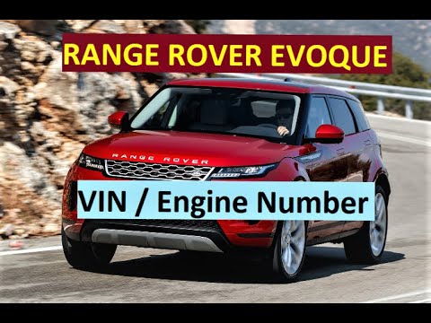 Watch Land Rover Range Rover Evoque II [2017-2017] VIN Location Guide