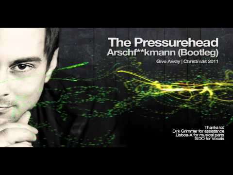 The Pressurehead - AFM (Arschf''kmann) Bootleg | Christmas 2011 Give Away