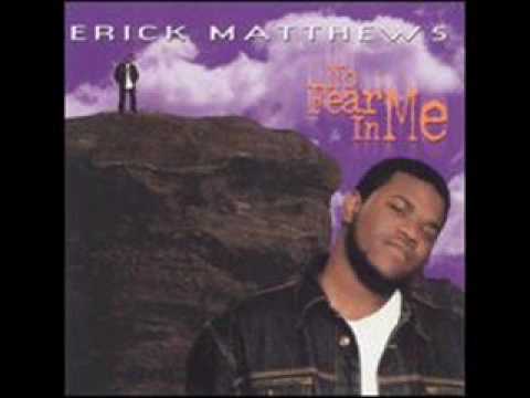 Erick Matthews - Glory