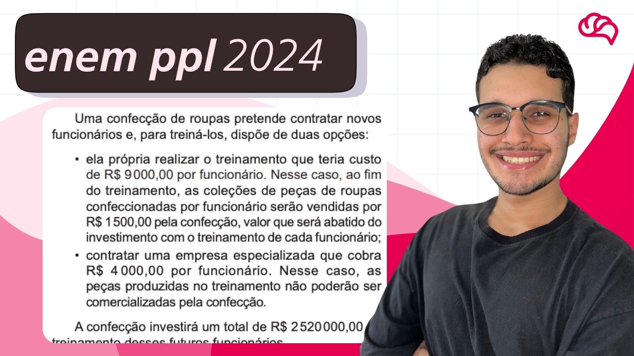 Resolução em Vídeo — Questão 143 ENEM 2024 PPL