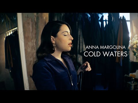 Anna Margolina | Cold Waters (Official Music Video)