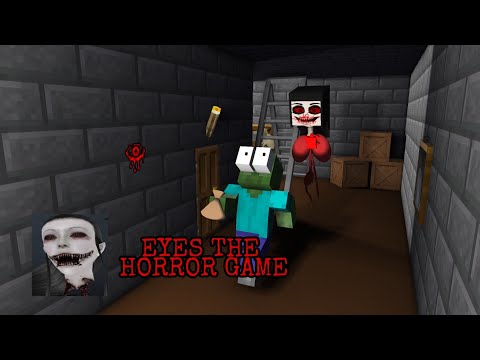 Monster School : Eyes The Horror Game Challenge - Minecraft Animation