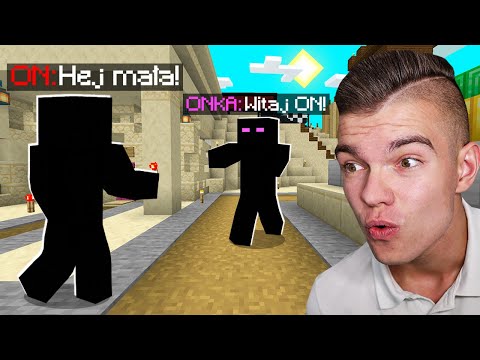MOJE PIERWSZE SPOTKANIE z "ON" jako "ONKA" w Minecraft! (śmieszne)
