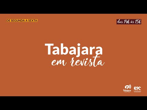 Tabajara em Revista - Alexandre Macedo + Laiz de Oyá e Dani Baldissera + Raul Marques