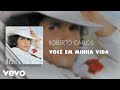 Roberto Carlos Você Em Minha Vida Áudio Oficial