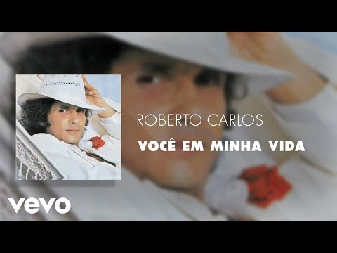 Voce E Minha Vida - Roberto Carlos