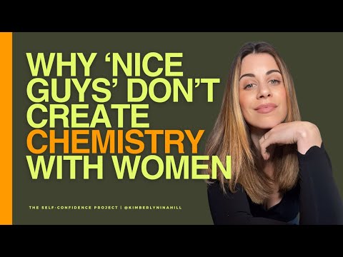 Why ‘Nice Guys’ Don’t Create Chemistry — The Truth About Leadership and Attraction
