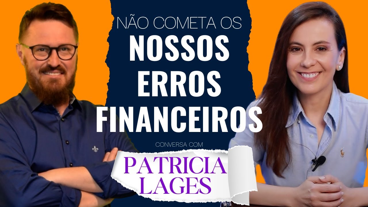 Como uma Super Endividada virou referência em Educação Financeira | Comportamento com Patrícia Lages