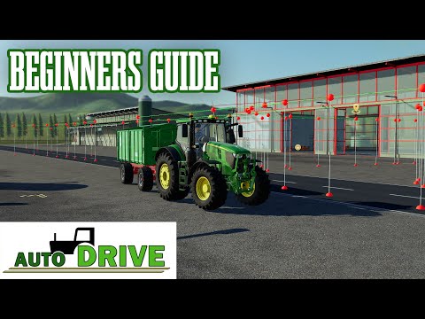 A Beginners Guide To AutoDrive - Farming Simulator 19 - Tutorial