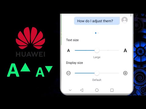 How to Increase Text Size in Huawei