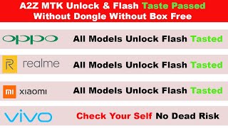 A2Z Realme Oppo Vivo Xiaomi MTK Flash And Unlock Without Dongle Box