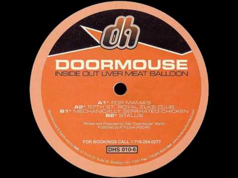 For Mama's - DoorMouse