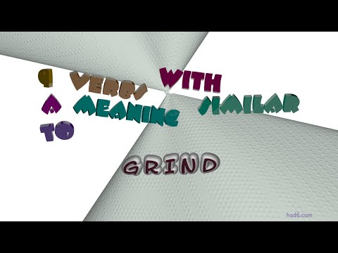 Grind Synonym