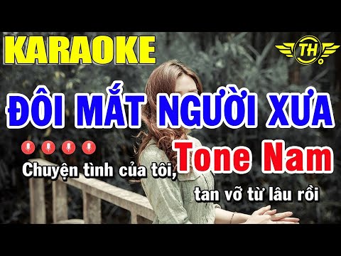 Karaoke Đôi Mắt Người Xưa Tone Nam Nhạc Sống | Trọng Hiếu